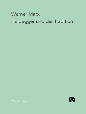 cover image of Heidegger und die Tradition